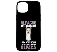 Alpacas Are Awesome I Am Awesome Therefore I Am An Alpaca Case for iPhone 15 Plus