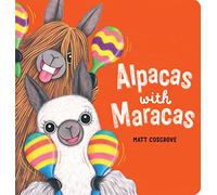 Alpacas with Maracas Brd Book [Board book]