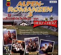 Alpen-Romanzen Folge 3 (12 Volkstümliche Schlager Von Herz zu Herz)