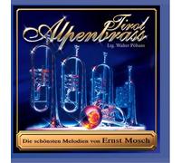 Alpenbrass Tirol - Die schönsten Melodien von Ernst Mosch