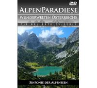 Alpenparadiese - Wunderwelten Österreichs: Sinfonie der Alpenseen