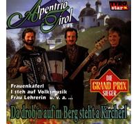 Alpentrio Tirol - Da Drob'n Auf'm Berg