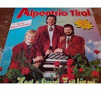ALPENTRIO TIROL - Hast a bisserl Zeit für mi / 122 588