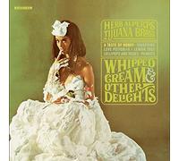 Herb Alpert - Whipped Cream and Other Delights (180 Gram Vinyl) [VINYL]