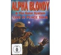 Alpha Blondy & The Solar System: Live in Peace Tour