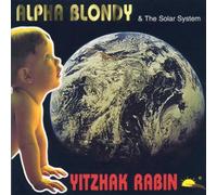 Alpha Blondy - Yitzhak Rabin