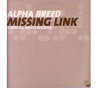 Alpha Breed - Missing Link [12" VINYL]
