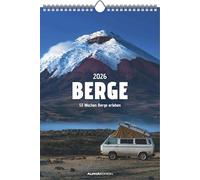 Alpha Edition - Berge 2026 - Weekly Calendar 23.7 x 34 cm with 53 Impressive Mountain Motifs & Descriptions, Inspirational Wall Calendar for Nature Lovers, Hikers & Mountain Lovers
