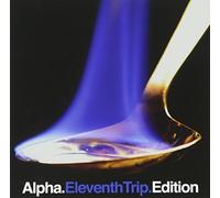 Alpha - Eleventh Trip Edition (2CDS) [Japan CD] DDCB-12526