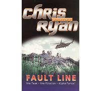 Alpha Force 8: Fault Line: Book 8