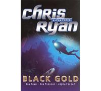 Alpha Force: Black Gold: Book 9
