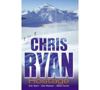 Alpha Force: Hostage: Book 3 (Alpha Force, 4)