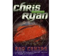 Alpha Force: Red Centre: Book 5 (Alpha Force, 5)