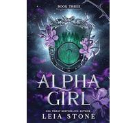 Alpha Girl : A Werewolf Shifter Romance for Romantasy Lovers