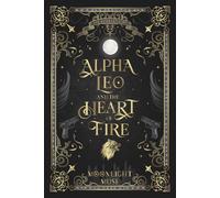 Alpha Leo and the Heart of Fire