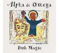Alpha & Omega Dub Magic (Vinyl) (US IMPORT)