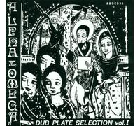 Alpha & Omega - Dub Plate Selection Vol.1