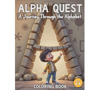 Alpha Quest: A Journey Through the Alphabet