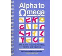 Alpha to Omega: A. to Z. of Teaching Reading, Writing and Spelling 1st (first) Edition by Hornsby, Ms Beve, Shear, Frula published by Heinemann (1994)