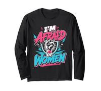 Alpha Wolf I'm Afraid of Women Funny Wolves Long Sleeve T-Shirt