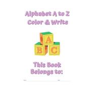 Alphabet A to Z - Color the Drawing and Trace the Word: ABCs Coloring Book