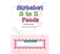 Alphabet A to Z Foods Worksheet Set
