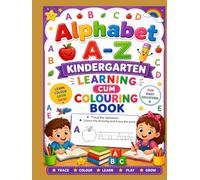 Alphabet A To Z Kindergarten Learning cum Colouring Book: Colour the drawing and trace the alphabets and word Worksheet Set