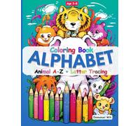 Alphabet(ABC) Coloring Book: Animal A-Z plus Letter Tracing