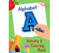 Alphabet Activity and Coloring Book (Baxter's Preschool Prep Series)