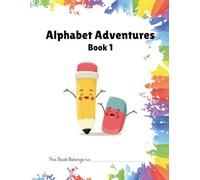 Alphabet Adventure Book 1: Learn to Write Workbook for Kids Ages 3-5 with Letter Tracing, Lines, and Shapes | ABC Handwriting Practice