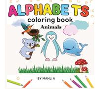 Alphabet Adventure Coloring Book for Kids: Fun and Educational ABC Coloring Pages to Help Toddlers and Preschoolers Learn Letters from A to Z