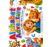 Alphabet Adventure Coloring Book: Learn the ABCs While You Color!
