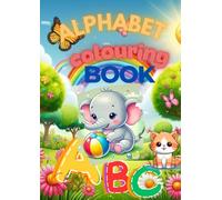 Alphabet adventures a fun colouring book for kids