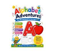 Alphabet Adventures: ABC Colouring book for toddlers: Fun Letter Tracing, Mazes, and Activity Games for Kids Ages 3-5 to Learn the Alphabet