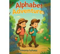 Alphabet Adventures: Juvenile/ Activity Books/Coloring