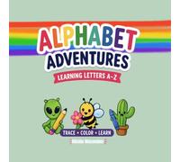 Alphabet Adventures: Learning Letters A-Z