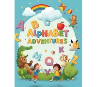 Alphabet Adventures: Trace, Color & Learn from A to Z!