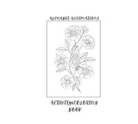 Alphabet Affirmations Activity and Coloring Book