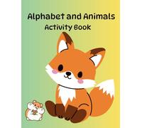 Alphabet and Animals: Activity Book