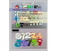 Alphabet and Number Lore Felt Patterns
