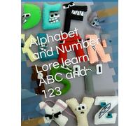 Alphabet and Number Lore learn ABC and 123