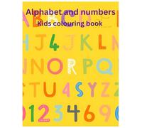 Alphabet and numbers: Kids colouring book