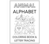 Alphabet Animal Coloring Book & Letter Tracing