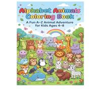 Alphabet Animals Coloring Book: A Fun A-Z Animal Adventure for Kids Ages 4-8