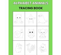 Alphabet Animals: Tracing Book