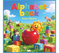 Alphabet Book: A Bright and Fun ABC Learning Adventure for Early Readers | 8.5 x 8.5 inches | 56 pages | fun learning for kids: 2 (Little learners first step series)