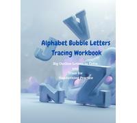 Alphabet Bubble Letters Tracing Workbook: Big Outline Letters to Color and Trace for Handwriting Practice