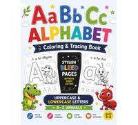 Alphabet Coloring and Tracing Book for Kids: Learn Uppercase & Lowercase Letters with Cute Animals | Single-Sided Pages for a Better Coloring Experience | Ages 3-6