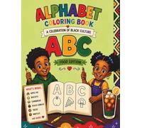 Alphabet Coloring Book: Food Edition: A Celebration of Black Culture