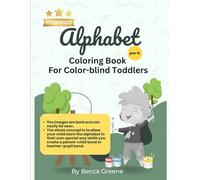 ALPHABET COLORING BOOK: For Color-Blind Toddlers